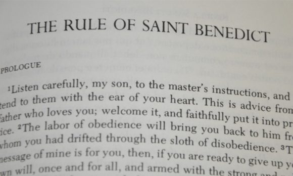 The rule of St. Benedict